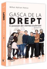 Copertă produs Gașca de la Drept. O poveste din vremea studenției