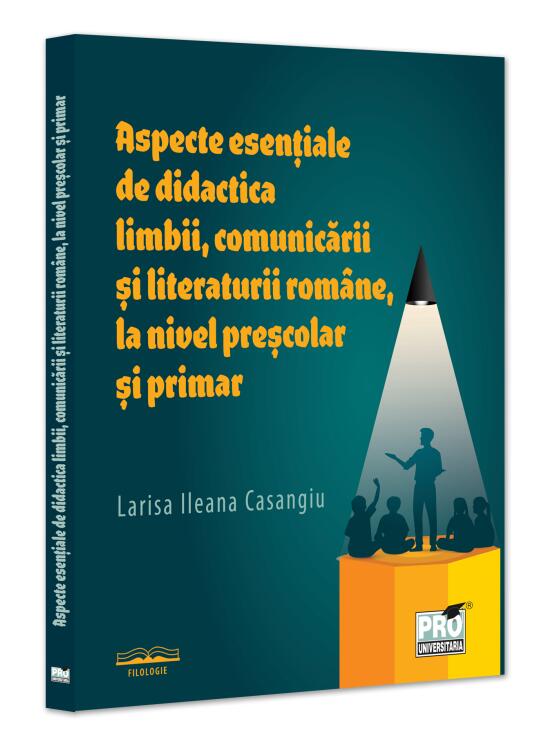 Copertă produs Aspecte esențiale de didactica limbii, comunicării și literaturii rom&acirc;ne, la nivel preșcolar și primar - gallery big 1
