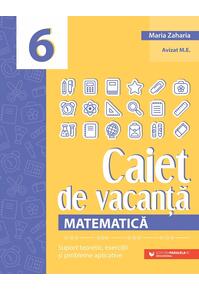 Copertă produs Matematică. Caiet de vacanță. Clasa a VI-a