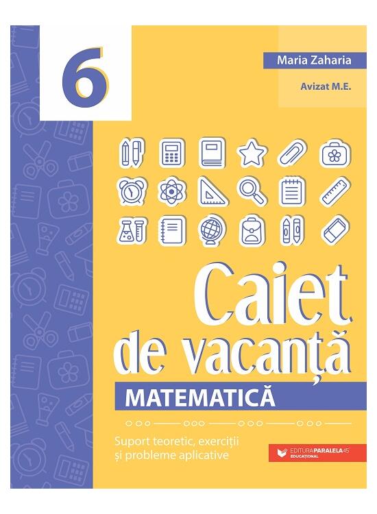 Copertă produs Matematică. Caiet de vacanță. Clasa a VI-a - gallery big 1