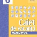 Copertă produs Matematică. Caiet de vacanță. Clasa a VI-a - gallery small 