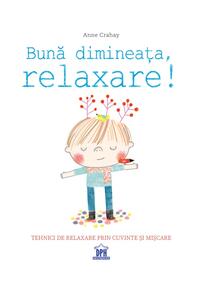Copertă produs Bună dimineața, relaxare!