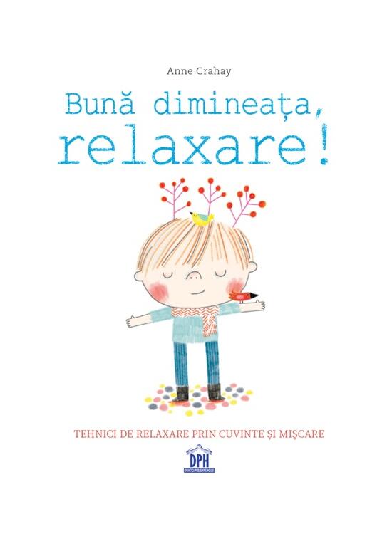 Copertă produs Bună dimineața, relaxare! - gallery big 1