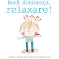 Copertă produs Bună dimineața, relaxare! - gallery small 