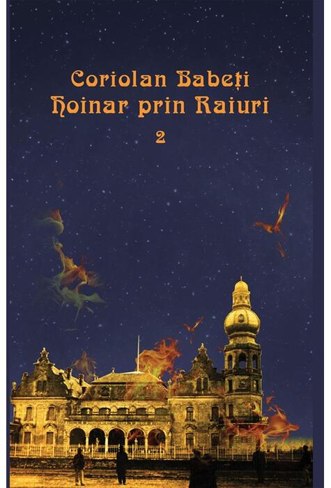 Copertă produs Hoinar prin Raiuri (Vol. 2)