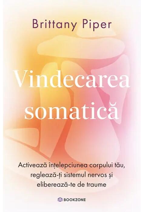 Copertă produs Vindecarea somatică