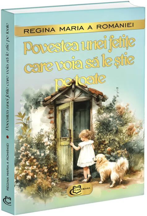 Coperta cărții Povestea unei fetițe care voia să le știe pe toate