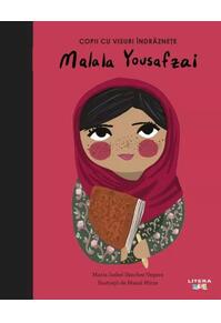 Copertă produs Malala Yousafzai. Copii cu visuri &icirc;ndrăznețe