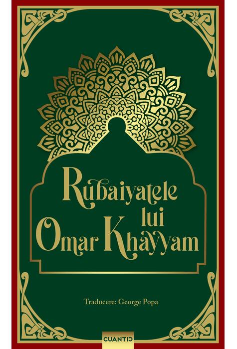 Copertă produs Rubayatele lui Omar Khayyam