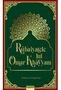 Copertă produs Rubayatele lui Omar Khayyam