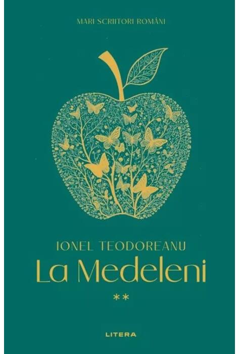Copertă produs Mari scriitori rom&acirc;ni. La Medeleni (Vol. 2)