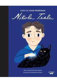 Copertă produs Nikola Tesla. Copii cu visuri &icirc;ndrăznețe