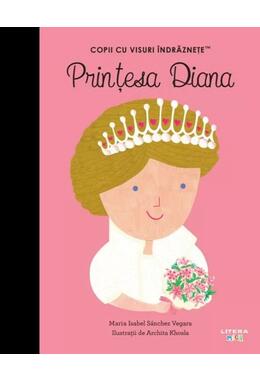 Copertă produs Prințesa Diana. Copii cu visuri &icirc;ndrăznețe