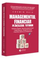 Managementul financiar pe înțelesul tuturor