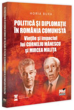 Copertă produs Politică și diplomație &icirc;n Rom&acirc;nia comunistă