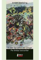 Pe limba lucrurilor. In der sprache der dinge