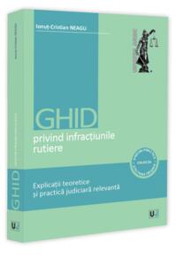 Copertă produs Ghid privind infracțiunile rutiere