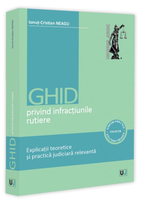 Copertă produs Ghid privind infracțiunile rutiere