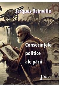 Copertă produs Consecințele politice ale păcii