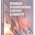 Copertă produs Introducere &icirc;n filosofia ortodoxă a existenței și cunoașterii - gallery small 