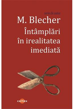 Copertă produs &Icirc;nt&acirc;mplări &icirc;n irealitatea imediată
