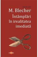 Imagine produs &Icirc;nt&acirc;mplări &icirc;n irealitatea imediată