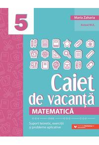 Copertă produs Matematică. Caiet de vacanță - Clasa a V-a