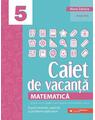 Copertă produs Matematică. Caiet de vacanță - Clasa a V-a - thumb 1