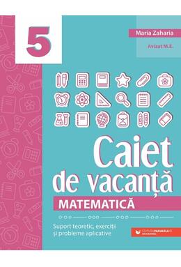 Copertă produs Matematică. Caiet de vacanță - Clasa a V-a