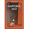 Copertă produs Martorul mut (Vol. 45)