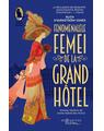 Copertă produs Fenomenalele femei de la Grand H&ocirc;tel - thumb 1