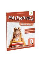 Matematică și explorarea mediului. Clasa pregătitoare