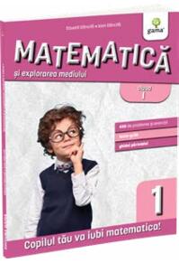Copertă produs Matematică și explorarea mediului. Clasa I-a