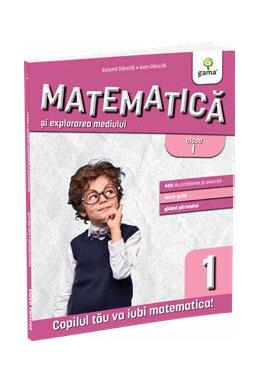 Copertă produs Matematică și explorarea mediului. Clasa I-a