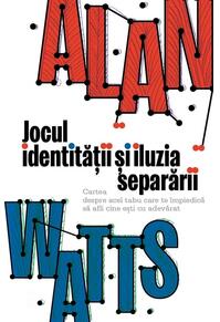 Copertă produs Jocul identității și iluzia separării