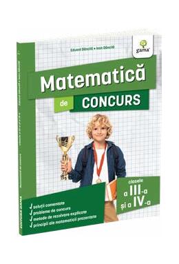 Copertă produs Matematică de concurs, clasele a III-a și a IV-a