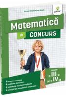 Matematică de concurs, clasele a III-a și a IV-a