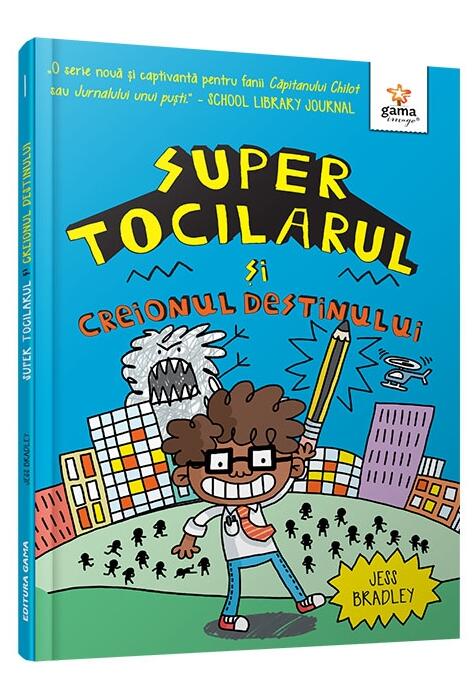 Copertă produs Super Tocilarul și Creionul Destinului (Vol. 1)