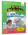 Copertă produs Super Tocilarul vs Doctor Fund-Gumos (Vol. 2) - thumb 1