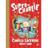 Copertă produs Super-Charlie (Vol. 1)