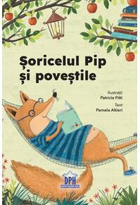 Copertă produs Șoricelul Pip și poveștile