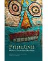 Copertă produs Primitivii - thumb 1