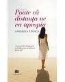Copertă produs Poate că distanța ne va apropia (Vol. 1) - thumb 1