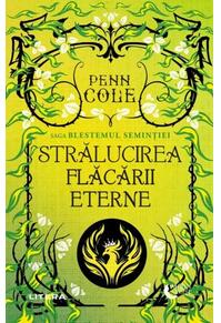 Copertă produs Strălucirea Flăcării Eterne