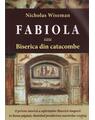 Copertă produs Fabiola sau Biserica din catacombe - thumb 1