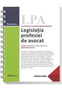 Copertă produs Legislația profesiei de avocat. Actualizată la 1 iulie 2025