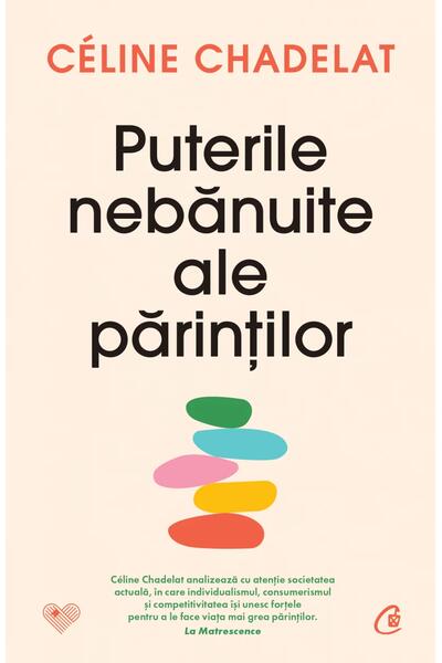 Puterile nebănuite ale părinților