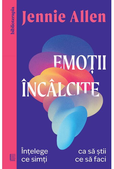 Copertă produs Emoții &icirc;nc&acirc;lcite