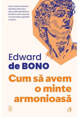 Copertă produs Cum să avem o minte armonioasă