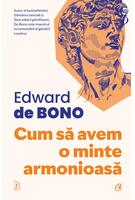 Cum să avem o minte armonioasă